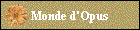 Monde d'Opus