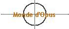 Monde d'Opus