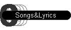Songs&Lyrics
